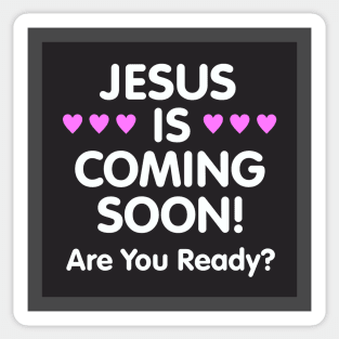 Jesus is Coming Soon Sticker